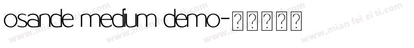 osande medium demo字体转换
